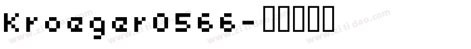 Kroeger0566字体转换