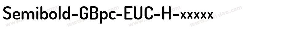 Semibold-GBpc-EUC-H字体转换