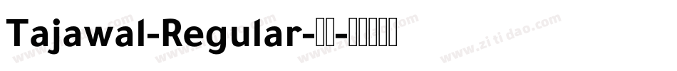 Tajawal-Regular-普通字体转换