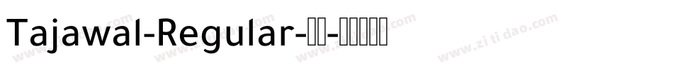 Tajawal-Regular-普通字体转换