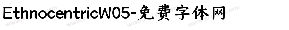 EthnocentricW05字体转换