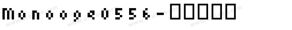 Monooge0556字体转换