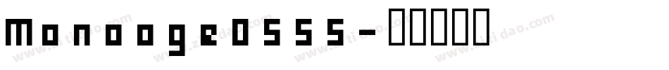 Monooge0555字体转换