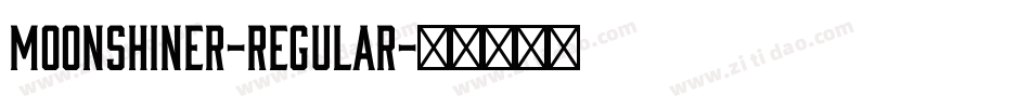 Moonshiner-Regular字体转换