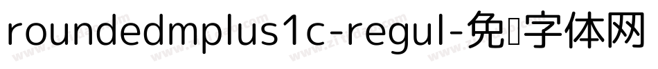 roundedmplus1c-regul字体转换