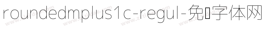 roundedmplus1c-regul字体转换