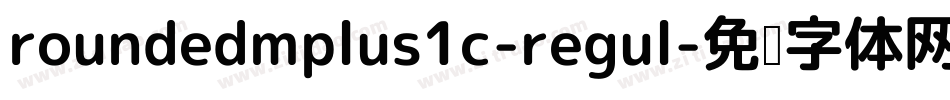 roundedmplus1c-regul字体转换