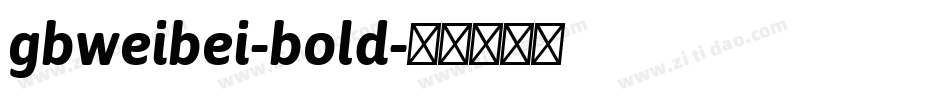 gbweibei-bold字体转换