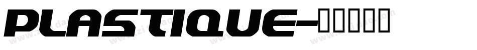 PLASTIQUE字体转换