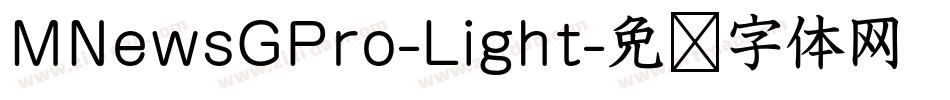 MNewsGPro-Light字体转换