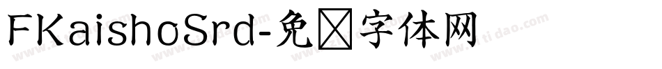 FKaishoSrd字体转换