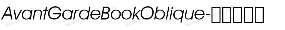 AvantGardeBookOblique字体转换