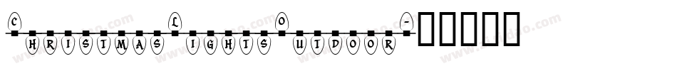 ChristmasLightsOutdoor字体转换