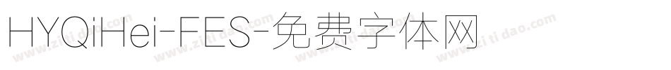 HYQiHei-FES字体转换