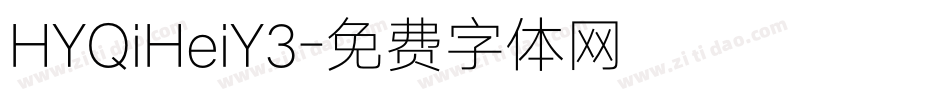 HYQiHeiY3字体转换