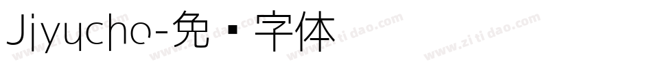 Jiyucho字体转换