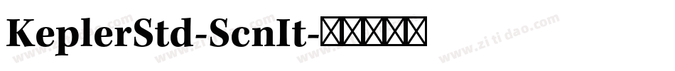 KeplerStd-ScnIt字体转换