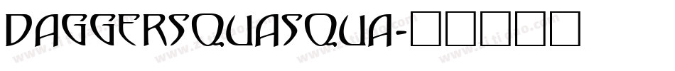 DAGGERSQUASQUA字体转换