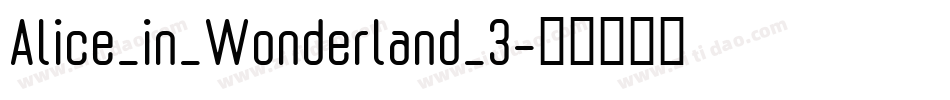 Alice_in_Wonderland_3字体转换