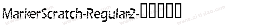 MarkerScratch-Regular-2字体转换