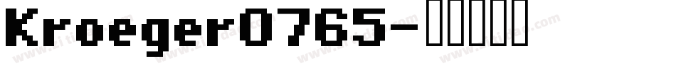 Kroeger0765字体转换