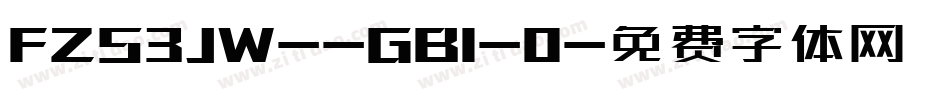 FZS3JW--GB1-0字体转换