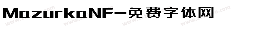 MazurkaNF字体转换