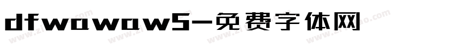 dfwawaw5字体转换