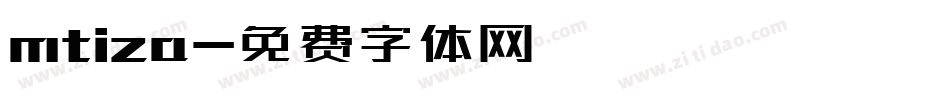 mtiza字体转换