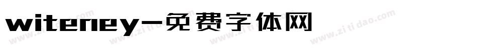 witeney字体转换