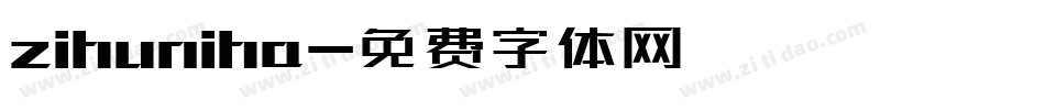 zihuniha字体转换