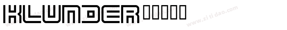 Klunder字体转换