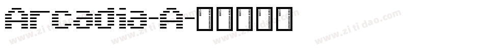 Arcadia-A字体转换
